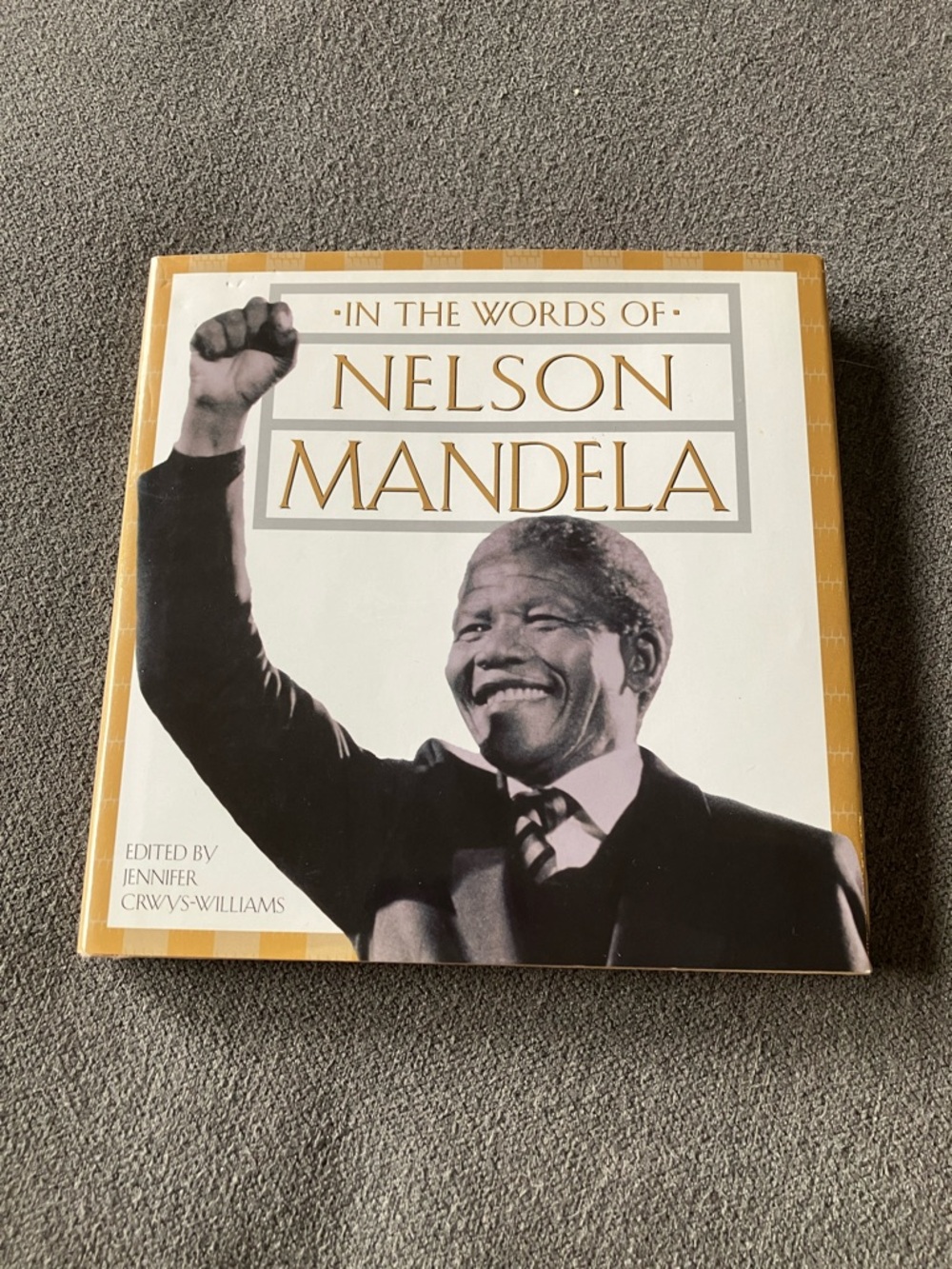 In the Words of Nelson Mandela – Gold and Black Hardcover